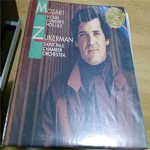 Mozart - Saint Paul Chamber Orchestra, Pinchas Zukerman - Violin Concertos Nos. 1 & 2 Mp3