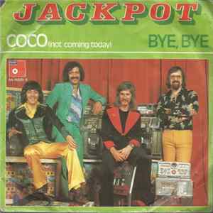 Jackpot - Coco (Not Coming Today) Mp3