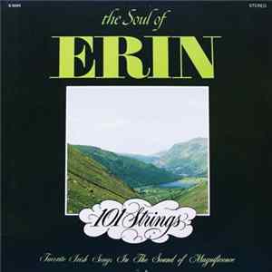 101 Strings - The Soul Of Erin Mp3