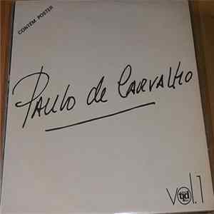 Paulo De Carvalho - Volume 1 Mp3