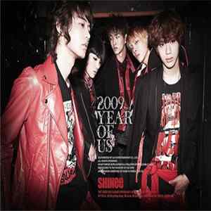 Shinee - 2009, Year Of Us Mp3