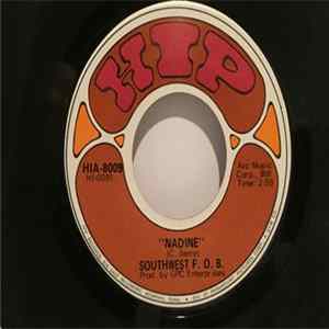 Southwest F.O.B. - Nadine Mp3