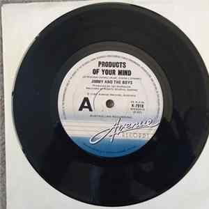 Jimmy And The Boys - Products Of Your Mind Mp3