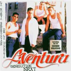 Aventura - Generation Next Mp3