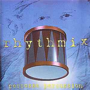 Percossa Percussion - Rhythmix Mp3