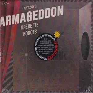 Art Zoyd - Armageddon - Opérette Pour Robots Mp3