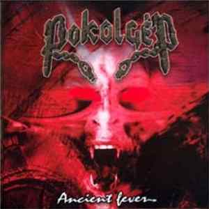 Pokolgép - Ancient Fever Mp3