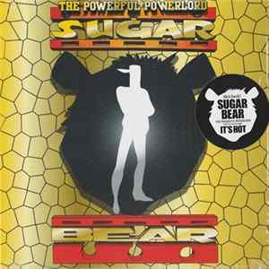 Sugar Bear - It's Hot Mp3