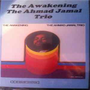 The Ahmad Jamal Trio - The Awakening Mp3