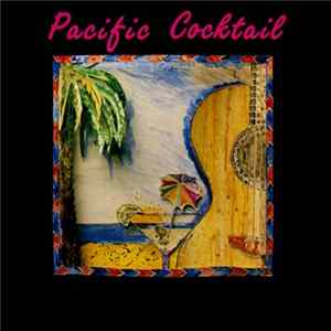 B. Gascoigne / D. Bradnum - Pacific Cocktail Mp3