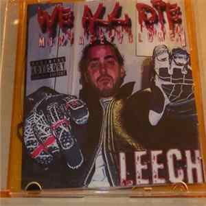 Leech - We All Die Mixtape Volume 1 Mp3