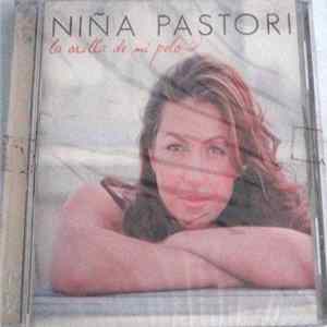 Niña Pastori - La Orilla De Mi Pelo Mp3