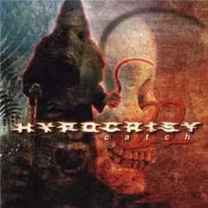 Hypocrisy - Catch 22 Mp3