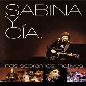 Sabina Y Cía. - Nos Sobran Los Motivos Mp3