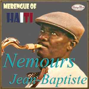 Nemours Jean-Baptiste - Nemours Jean-Baptiste: Merengue Of Haiti Mp3