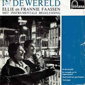 Frannie & Ellie Faassen - In De Wereld Mp3