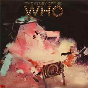 The Who - The Story Of The Who Mp3