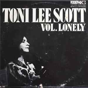 Toni Lee Scott - Vol. Lonely Mp3
