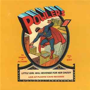The Powlers - Little Girl Will Revenge For Her Daddy Mp3