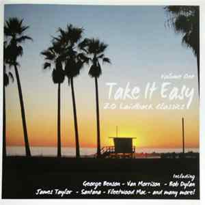 Various - Take It Easy 20 Laidback Classics Volume One Mp3