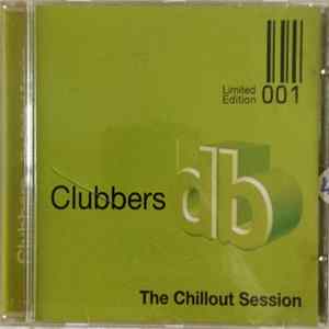 Various - Clubbers db The Chillout Session Limited Edition 001 Mp3