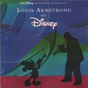 Louis Armstrong - Louis Armstrong Na Disney Mp3