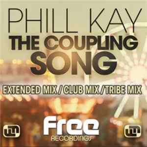 Phill Kay - The Coupling Song Mp3