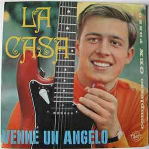 Complesso Gen Rosso - La Casa / Venne Un Angelo Mp3