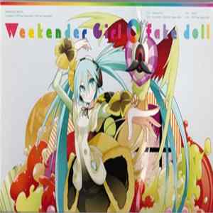kz ✕ 八王子P - Weekender Girl / Fake Doll Mp3