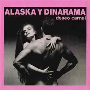 Alaska Y Dinarama - Deseo Carnal Mp3