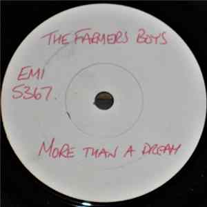 The Farmers Boys - More Than A Dream Mp3