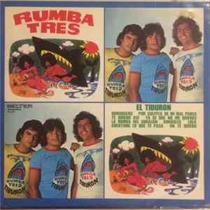 Rumba Tres - El Tiburón Mp3