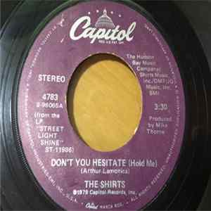 The Shirts - Don't You Hesitate (Hold Me) Mp3