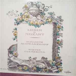 Wolfgang Amadeus Mozart, Elisabeth Schwarzkopf, Walter Gieseking - Lieder Di Mozart Mp3