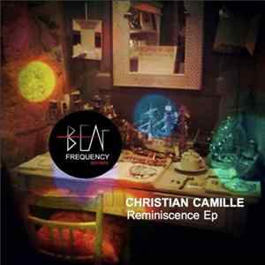Christian Camille - Reminiscence Mp3