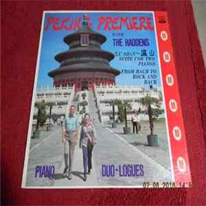 The Haddens - Peking Premiere Mp3