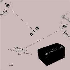 Btb - Think Is A Fabulous Treasure Mp3