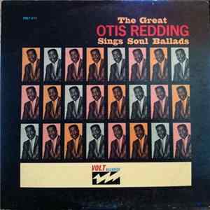 Otis Redding - The Great Otis Redding Sings Soul Ballads Mp3