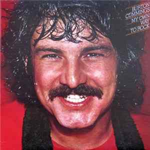 Burton Cummings - My Own Way To Rock Mp3