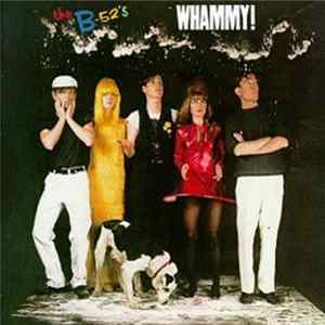 The B-52's - Whammy! Mp3