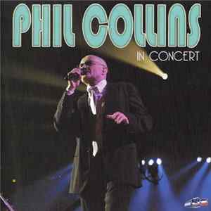 Phil Collins - In Concert Mp3