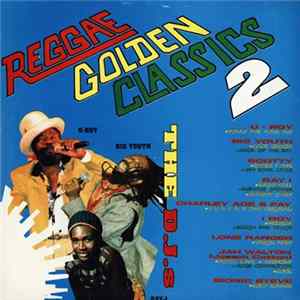 Various - Reggae Golden Classics 2 The D.J.'s Mp3