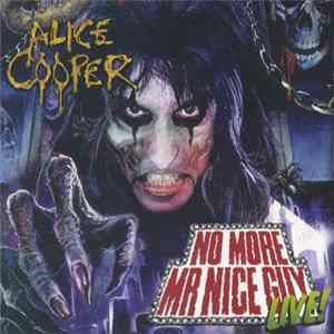 Alice Cooper - No More Mr. Nice Guy Live 2011 Tour (03.11.2011 - Zenith - Lille) Mp3