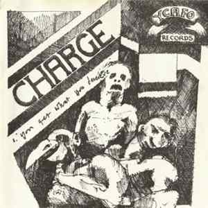 Charge - You Get What You Deserve Mp3