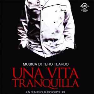 Teho Teardo - Una Vita Tranquilla (Colonna Sonora Originale) Mp3