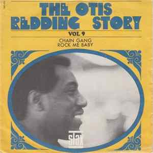 Otis Redding - Chain Gang / Rock Me Baby Mp3