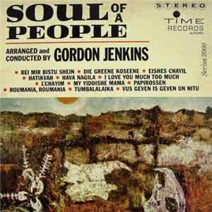 Gordon Jenkins And His Orchestra - Soul Of A People Mp3
