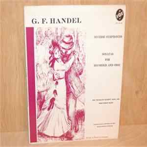 G. F. Händel / The Telemann Society Wind and Percussion Band, Theodora Shulze, Dorothy Walters, Richard Schulze - Diverse Symphonies And Sonatas Mp3