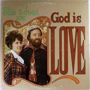 Stan & Joan - Stan & Joan Sing God Is Love Mp3