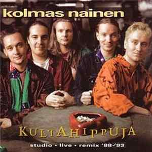 Kolmas Nainen - Kultahippuja (Studio • Live • Remix '88-'93) Mp3